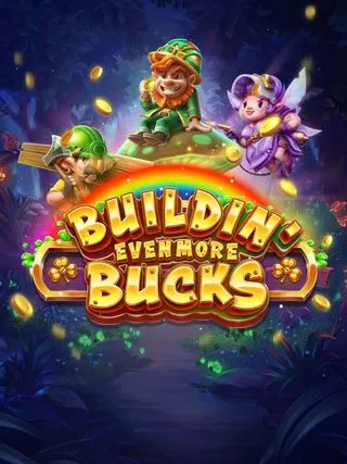Buildin Even More Bucks - HEROBET168