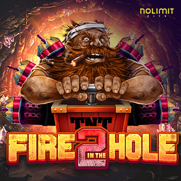 NolimitCity : Fire In The Hole 2 - HEROBET168